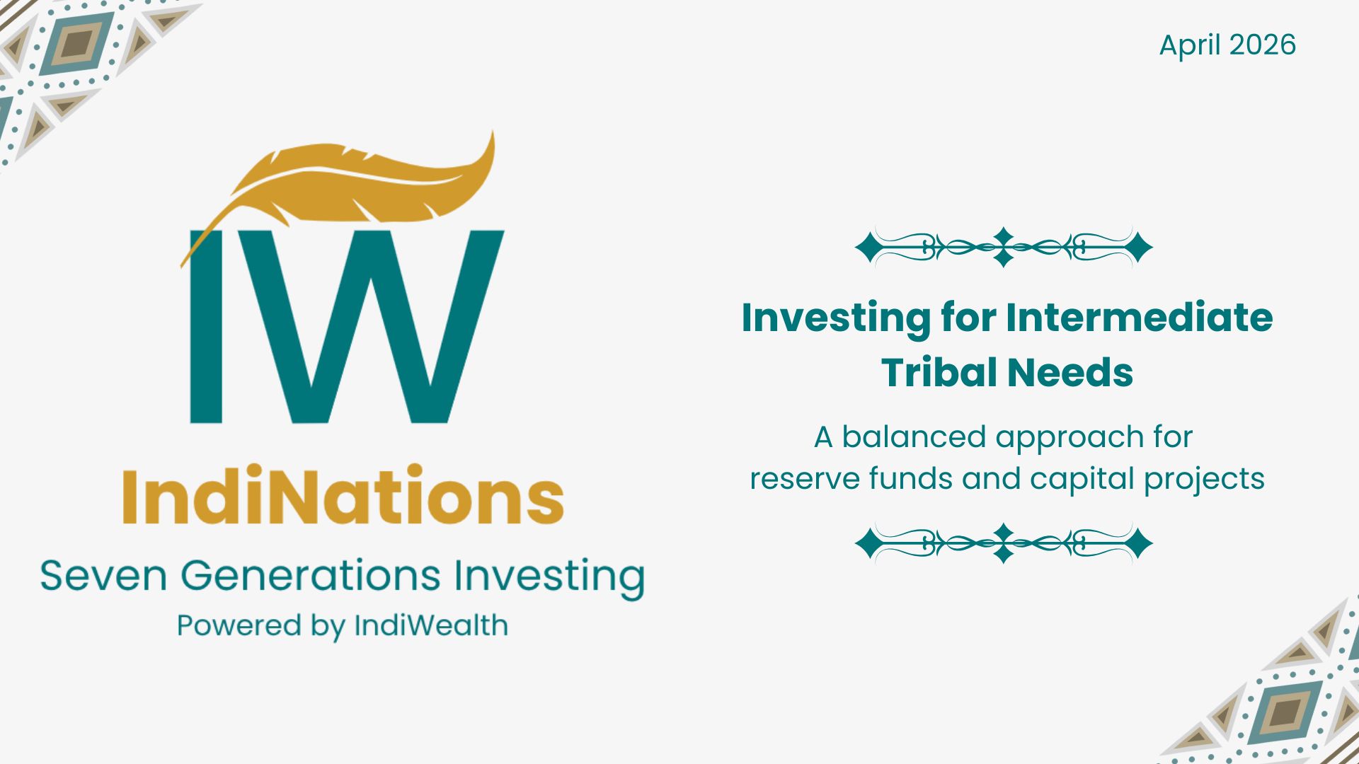 IndiNations: Investing for Intermediate Tribal Needs
